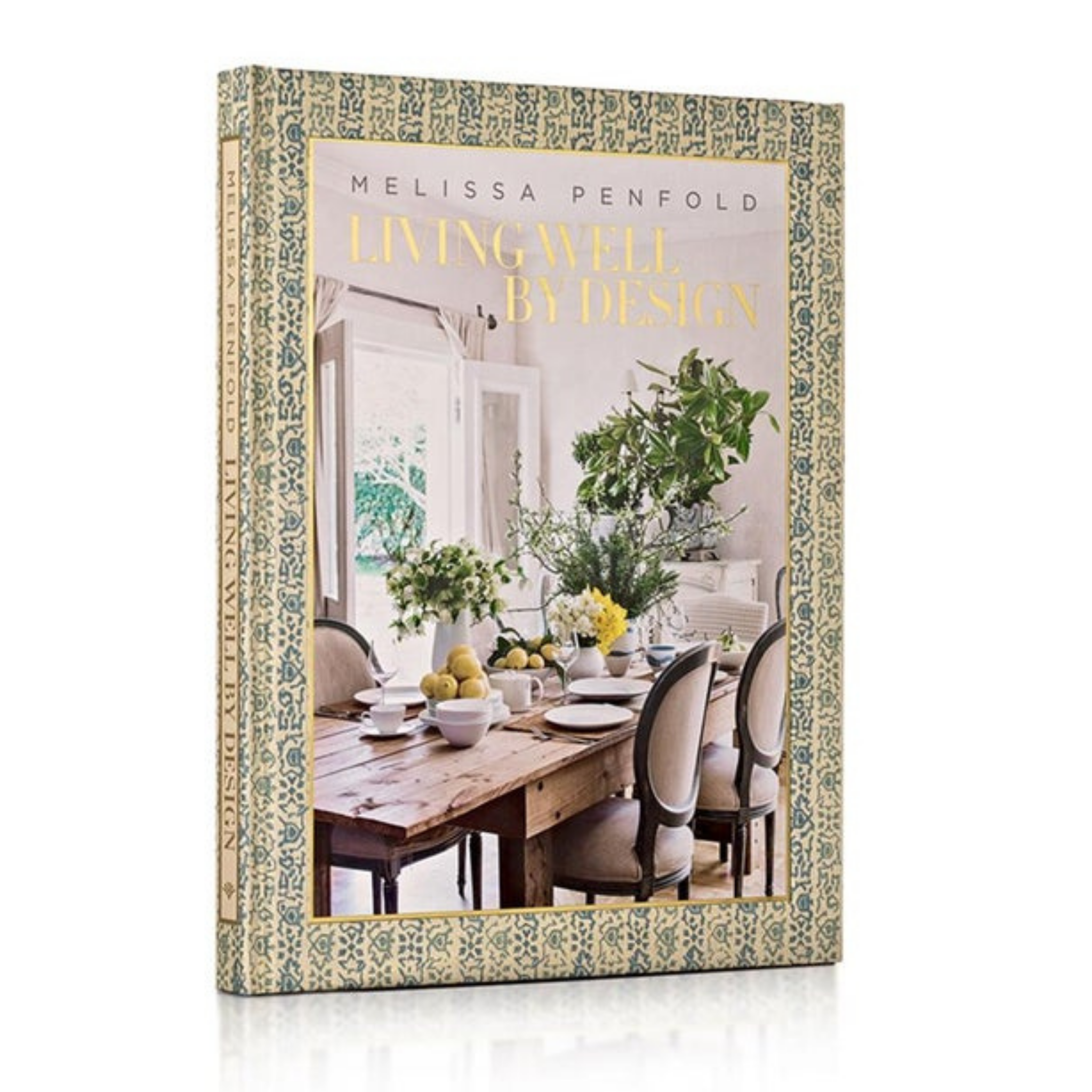 Living Well By Design by Melissa Penfold